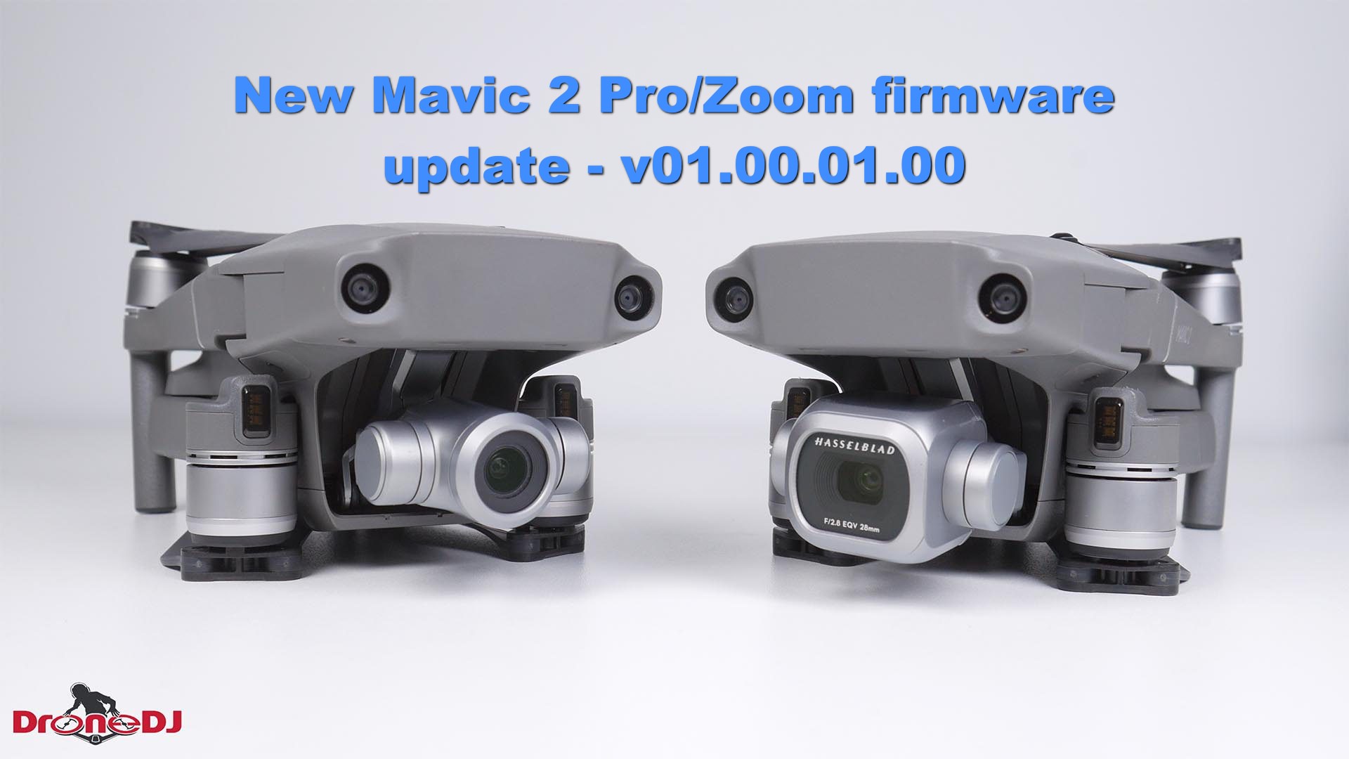 Firmware update v01.00.01.00 for the DJI Mavic 2 Pro/Zoom