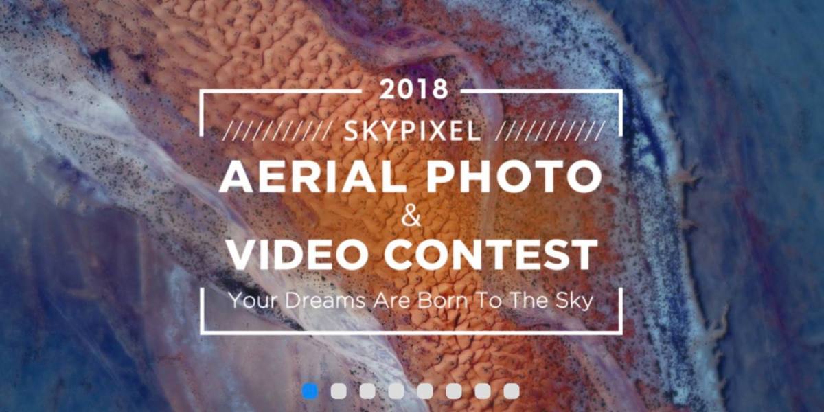 SkyPixel and DJI kick off the biggest aerial photo and video contest of 2018