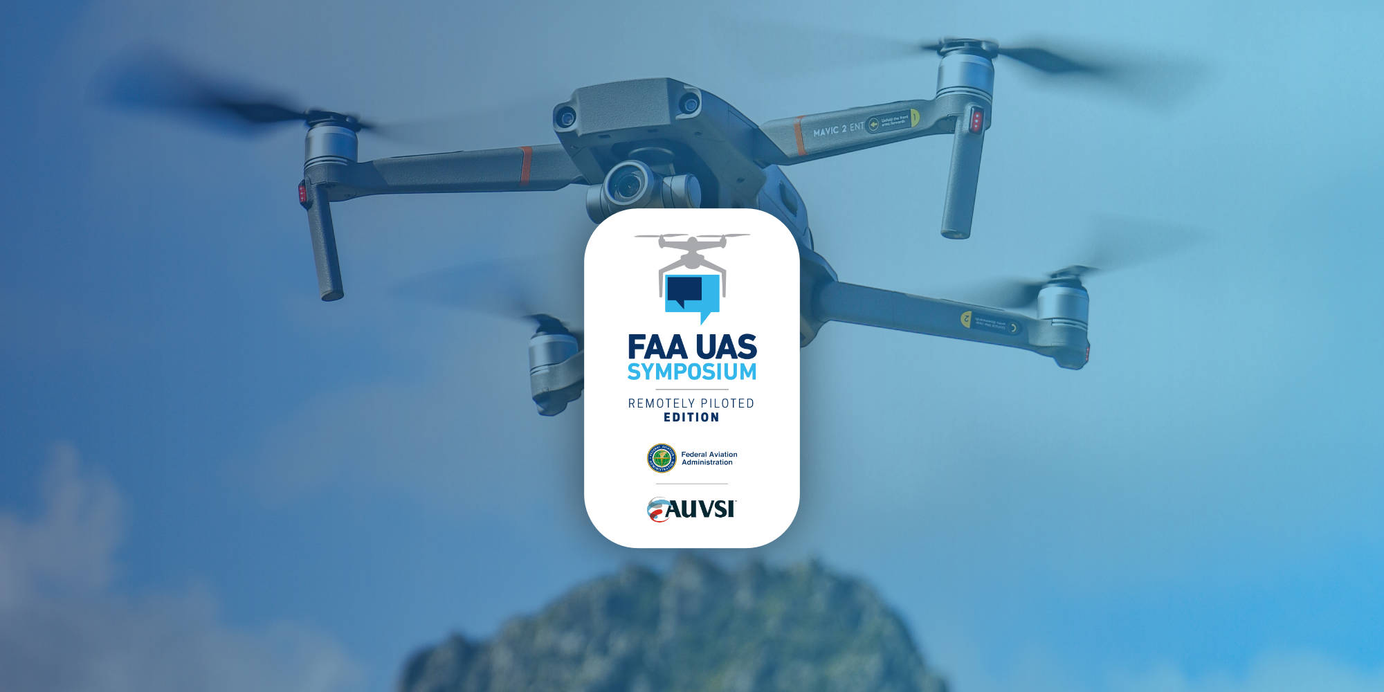 The FAA's 2020 UAS Symposium is back, online only though